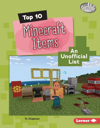 Searchlight Books (Tm) -- Minecraft Top 10 Minecraft Əşyaları: Rəsmi Olmayan Siyahı, (Sərt Cild)