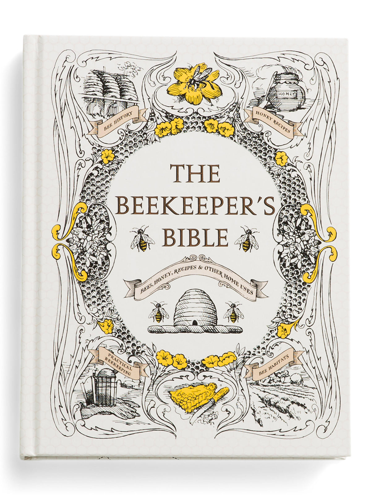 ABRAMS The Beekeepers Bible Arılar Bal Reseptləri Kitabı